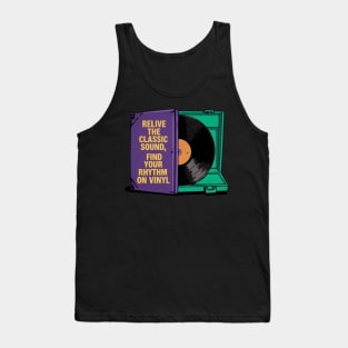 Disco de vinilo vintage, 'Revive el sonido clásico, encuentra tu ritmo en vinilo' Tank Top